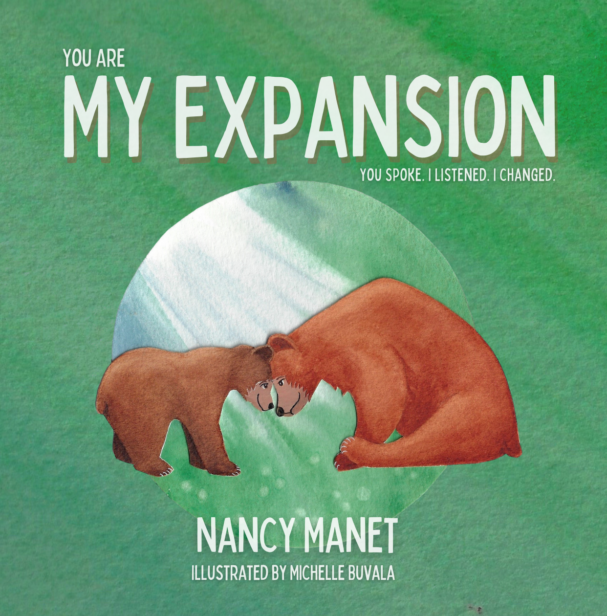 My Expansion by Nancy Manet