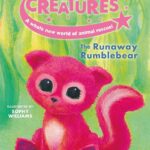 Cosmic Creatures: The Runaway Rumblebear (Cosmic Creatures, 2)