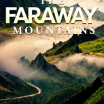 The Faraway Mountains